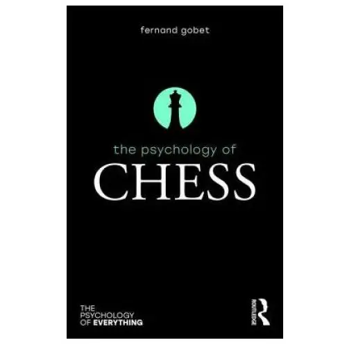 Psychology of chess Taylor & francis ltd