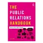 Public relations handbook Taylor & francis ltd Sklep on-line