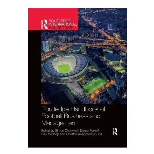 Routledge Handbook of Football Business and Management