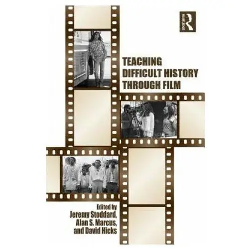 Teaching Difficult History through Film