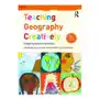 Teaching geography creatively Taylor & francis ltd Sklep on-line