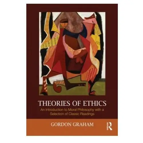 Theories of ethics Taylor & francis ltd