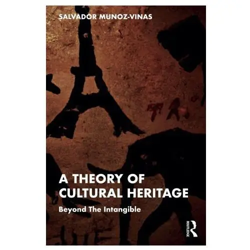 Taylor & francis ltd Theory of cultural heritage