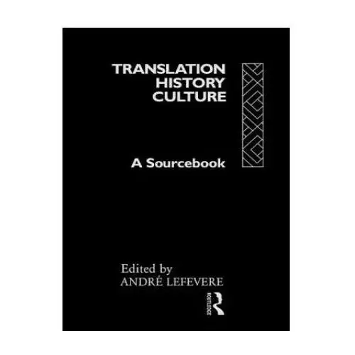 Translation/history/culture Taylor & francis ltd