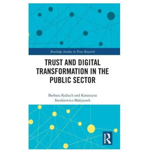 Trust and Digital Transformation in the Public Sector