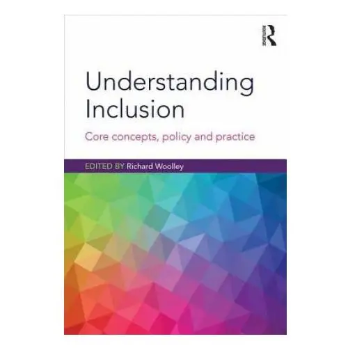 Understanding inclusion Taylor & francis ltd