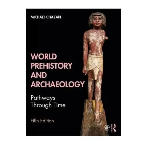 Taylor & francis ltd World prehistory and archaeology