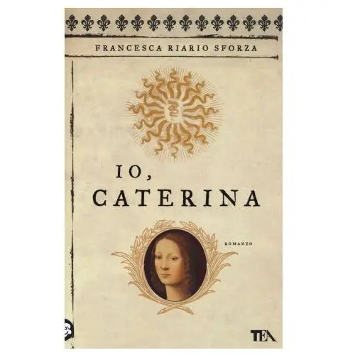 Tea Io, caterina