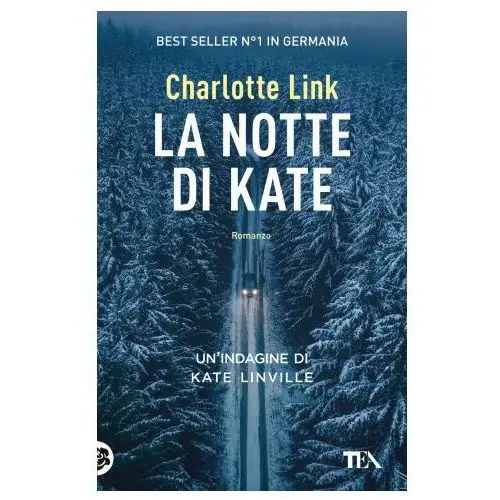 Tea Notte di kate. le indagini di kate linville