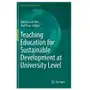 Teaching Education for Sustainable Development at University Level Sklep on-line