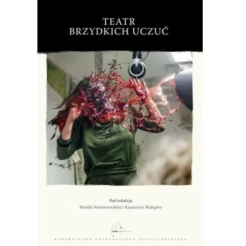 Teatr brzydkich uczuć