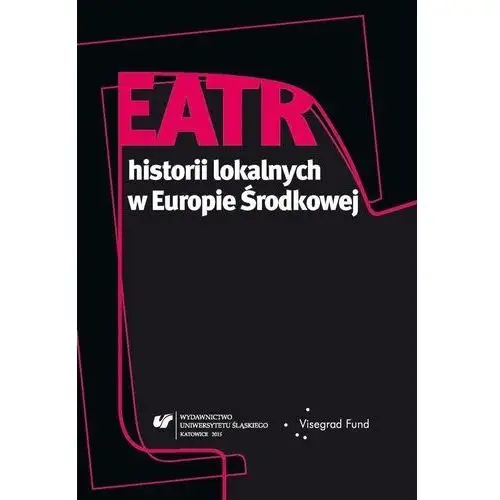 Teatr historii lokalnych w Europie Środkowej