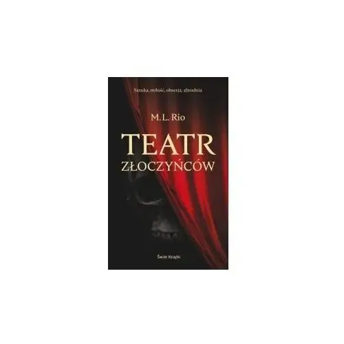 Teatr złoczyńców