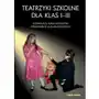 Teatrzyki szkolne dla klas I-III Sklep on-line