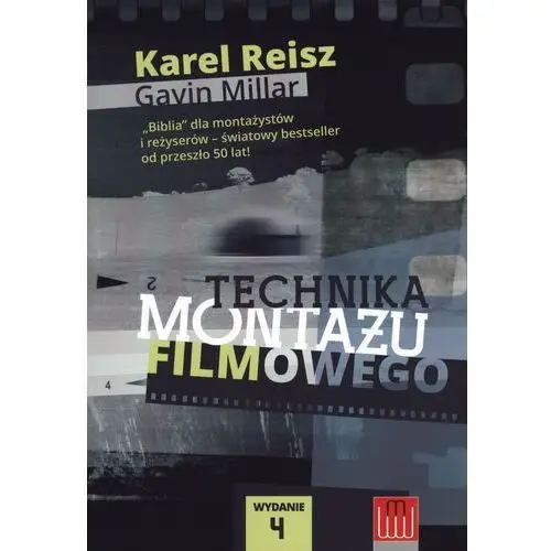 TECHNIKA MONTAŻU FILMOWEGO KAREL REICH