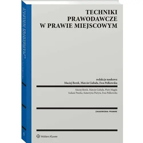 Techniki prawodawcze w prawie miejscowym