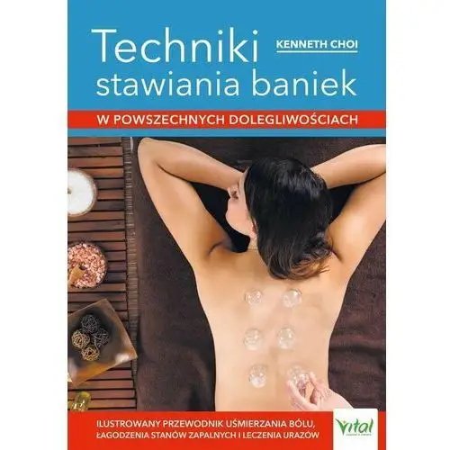 Techniki stawiania baniek