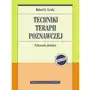 Techniki terapii poznawczej. Podręcznik praktyka Robert L. Leahy Sklep on-line