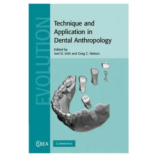 Technique and application in dental anthropology Cambridge university press