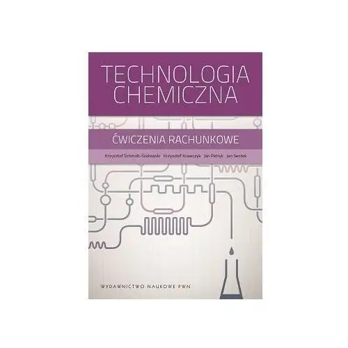 Technologia chemiczna. Ćwiczenia rachunkowe