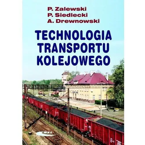 Technologia transportu kolejowego