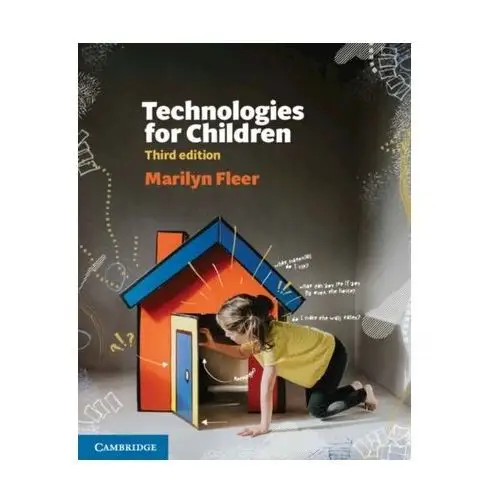 Technologies for Children Fleer, Marilyn (Monash University, Victoria)