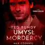 Ted Bundy. Umysł mordercy Sklep on-line