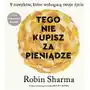 Tego nie kupisz za pieniądze. 8 nawyków, które wzbogacą twoje życie Sklep on-line