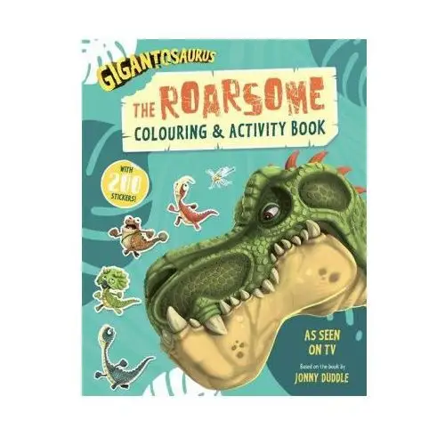Gigantosaurus - the roarsome colouring & activity book Templar publishing