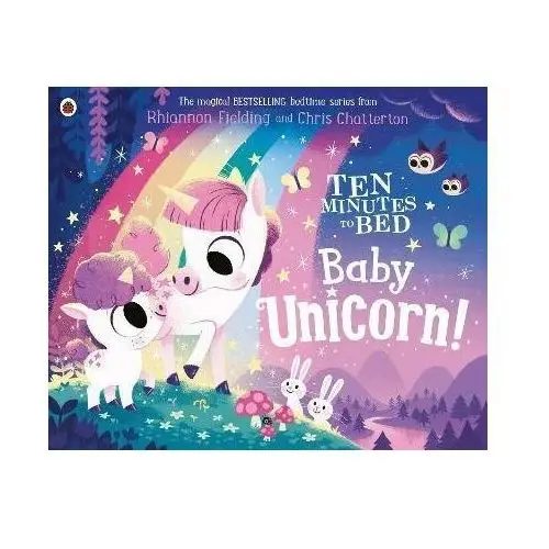 Ten Minutes to Bed: Baby Unicorn