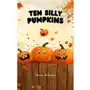 Ten Silly Pumpkins - ebook EPUB Sklep on-line