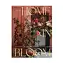 Ten speed pr Home in bloom: lessons for creating floral beauty in every room Sklep on-line