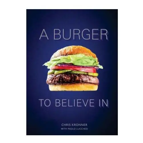 Burger To Believe In