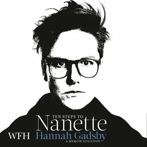 Ten Steps to Nanette