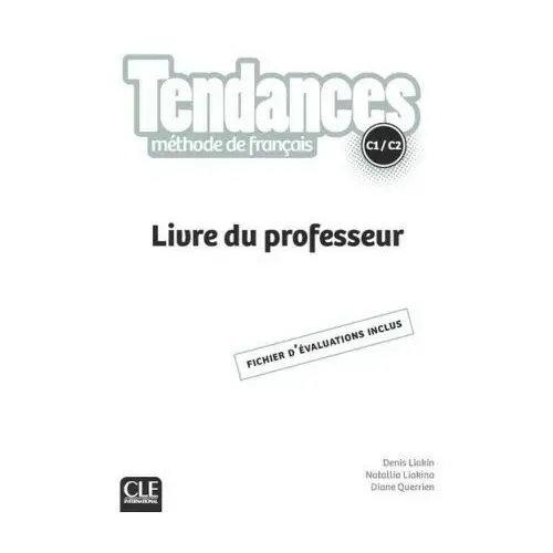 Tendances niveau C1-C2 - Livre du professeur