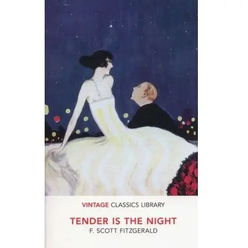 Tender is the night Fitzgerald, F. Scott