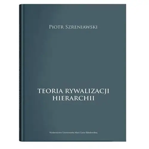 Teoria rywalizacji hierarchii