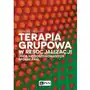 Terapia grupowa w resocjalizacji osób niedostosowanych społecznie Sklep on-line