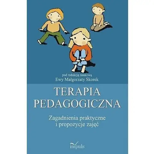 Terapia pedagogiczna. Tom 2