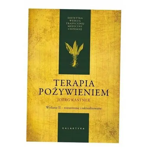 Terapia Pożywieniem Joerg Kastner, Marta Nizioł-wojniusz