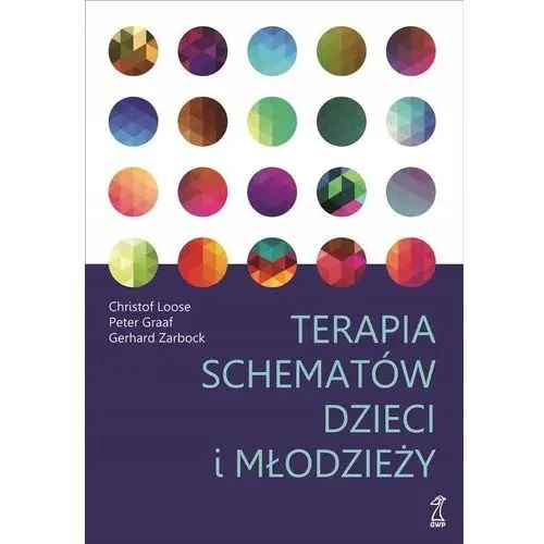 Terapia Schematów Dzieci I Młodzieży Wyd. 2024 Loose