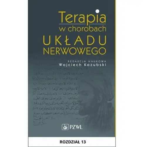 Terapia w chorobach układu nerwowego. Rozdział 13