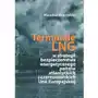 Terminale LNG w strategii bezpieczeństwa energetycznego państw atlantyckich i czarnomorskich Unii Europejskiej Sklep on-line