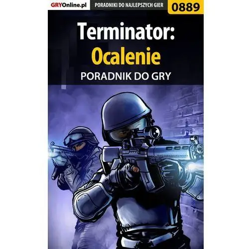 Terminator: ocalenie - poradnik do gry