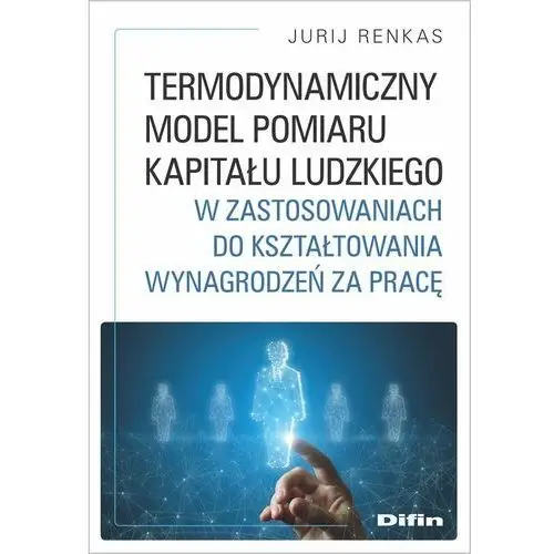 Termodynamiczny model pomiaru kapitału ludzkiego