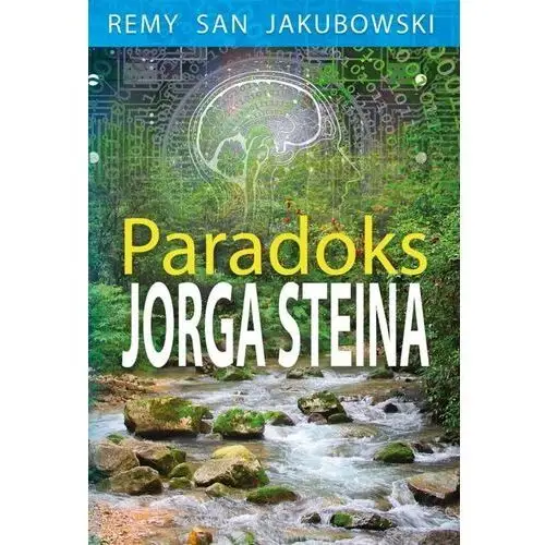 Paradoks Jorga Steina - Jakubowski Remy San - książka