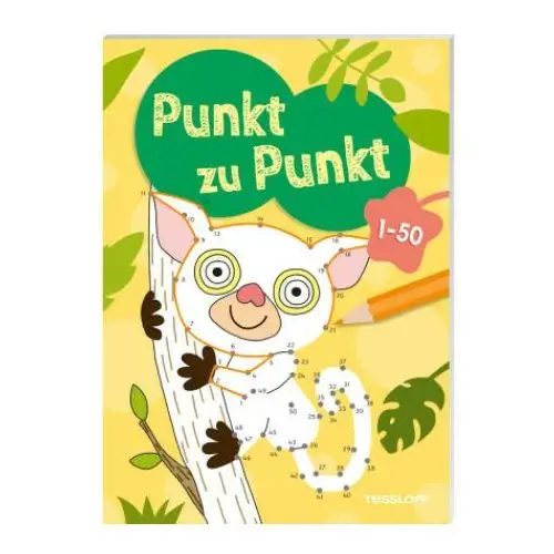 Punkt zu punkt. 1-50 Tessloff