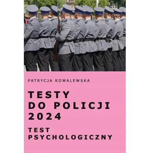 Testy Do Policji 2024 Test Psychologiczny