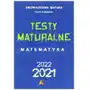 Testy maturalne matemtayka 2021 - poziom podstawow praca zbiorowa Sklep on-line