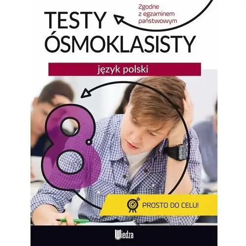 Testy ósmoklasisty. Język polski